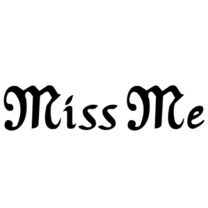 Miss Me